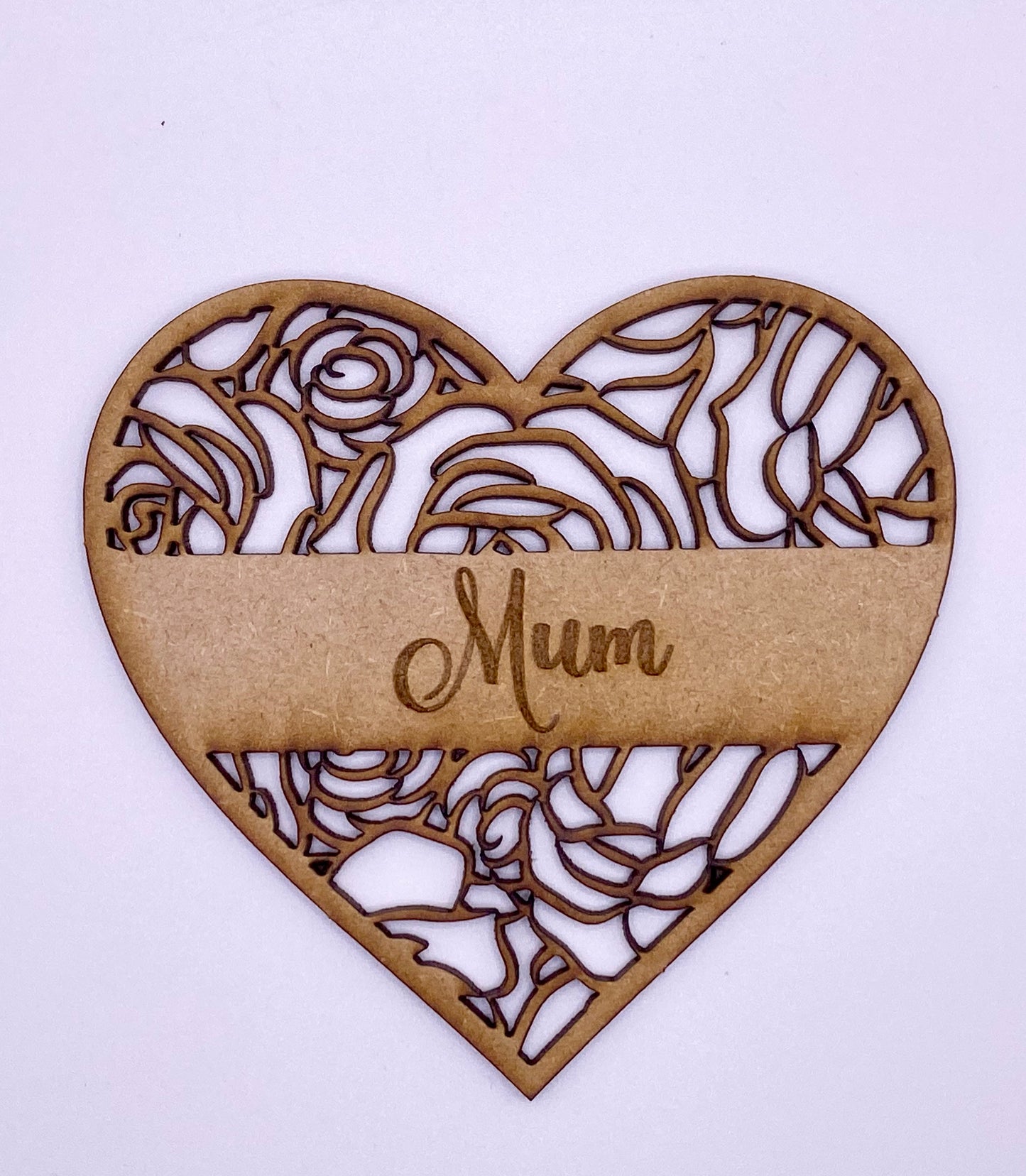 Mothers Day Heart Mum and Roses MDF Sign / Plaque
