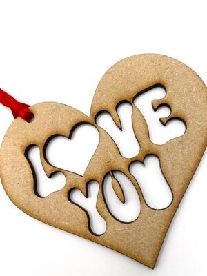 Valentine Heart Hanging Ornament/Decoration - Love You - Unique Keepsake Gift
